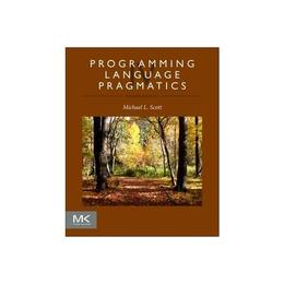 Programming Language Pragmatics, editura Morgan Kaufmann
