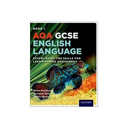 AQA GCSE English Language: Student Book 1, editura Oxford Secondary