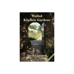 Walled Kitchen Gardens, editura Shire Publications Ltd