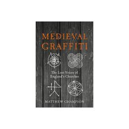 Medieval Graffiti, editura Ebury Press