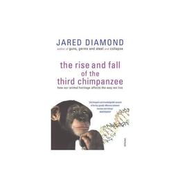 Rise and Fall of the Third Chimpanzee, editura Vintage