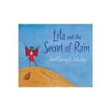 Lila and the Secret of Rain, editura Frances Lincoln Children's