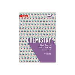 AQA A-Level Chemistry Year 1 and AS Student Book, editura Collins Educational Core List