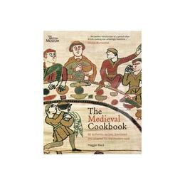 Medieval Cookbook, editura British Museum Press