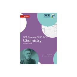 OCR Gateway GCSE Chemistry 9-1 Student Book, editura Collins Educational Core List