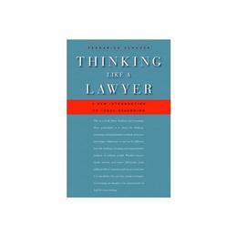 Thinking Like a Lawyer, editura Harvard University Press