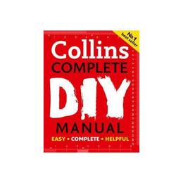 Collins Complete DIY Manual, editura Harper Collins Publishers