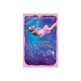 Ingo Chronicles: The Crossing of Ingo, editura Collins Children's Books