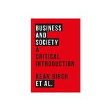 Business and Society: A Critical Introduction, editura Zed Books Ltd